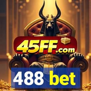 488 bet